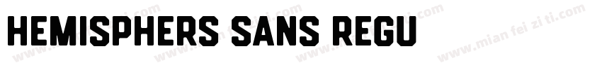 Hemisphers Sans Regu字体转换
